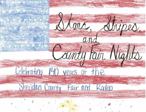 Courtesy Photo Stars, Stripes, and County Fair Nights is the theme for the 140th installment of the Sheridan County Fair &amp; Rodeo. The design chosen was crafted by Tenley Ostrander, a resident of Sheridan County.